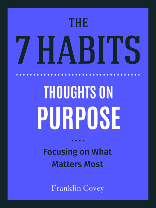 Title details for Thoughts on Purpose by Stephen R. Covey - Available